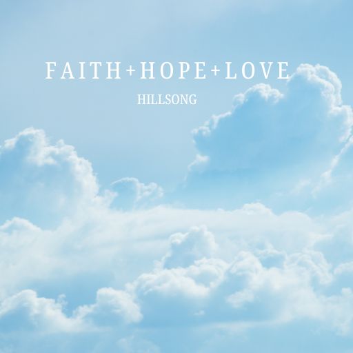 Faith+Hope+Love cover